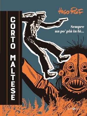 Pratt, Hugo. Corto Maltese. Sempre un po' più in là. Rizzoli Lizard, 2025.