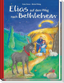 Elias auf dem Weg nach Betlehem
