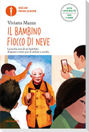 Il bambino fiocco di neve. Ediz. ad alta leggibilità