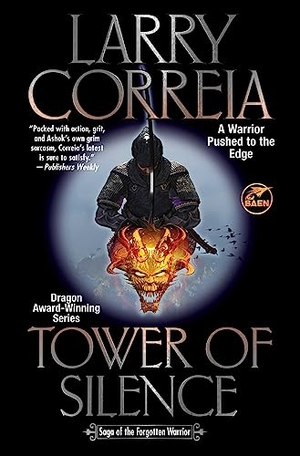 Correia, Larry. Tower of Silence. Baen, 2025.