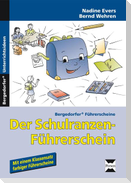 Der Schulranzen-Führerschein