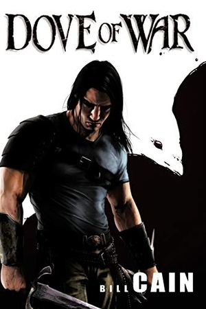 Cain, Bill. Dove of War. AuthorHouse, 2012.