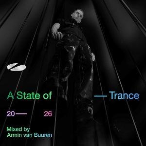 A State Of Trance 2026 - Mixed by Armin van Buuren. Integral, 2026.