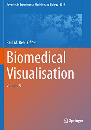 Rea, Paul M. (Hrsg.). Biomedical Visualisation - Volume 9. Springer International Publishing, 2022.