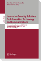 Innovative Security Solutions for Information Technology and Communications