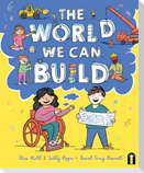 The World We Can Build
