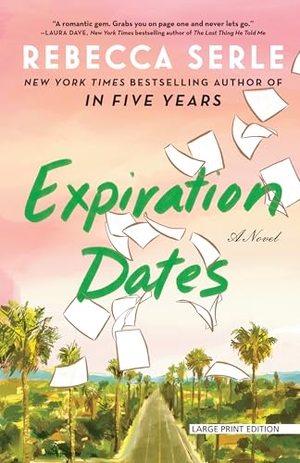 Serle, Rebecca. Expiration Dates. Gale, a Cengage Group, 2025.