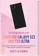 The Colorful Guide to the Samsung Galaxy S23