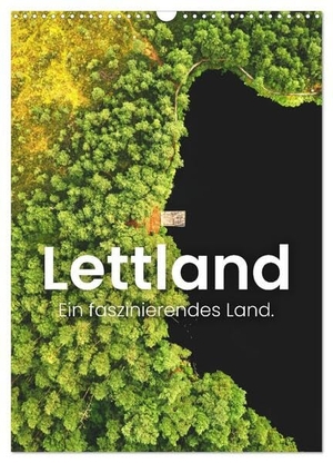 Sf, Sf. Lettland - Ein faszinierendes Land. (Wandkalender 2024 DIN A3 hoch), CALVENDO Monatskalender - 12 hevorragende Aufnahmen aus Lettland.. Calvendo, 2023.