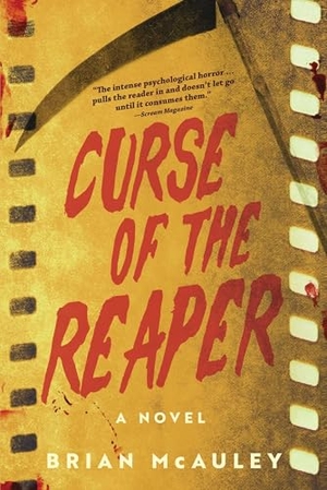 McAuley, Brian. Curse of the Reaper - A Novel. Skyhorse Publishing, 2025.