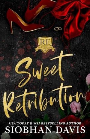 Davis, Siobhan. Sweet Retribution - Alternate Cover. Siobhan Davis, 2024.