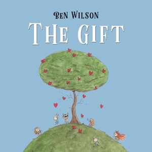 Wilson, Ben. The Gift. Austin Macauley, 2024.