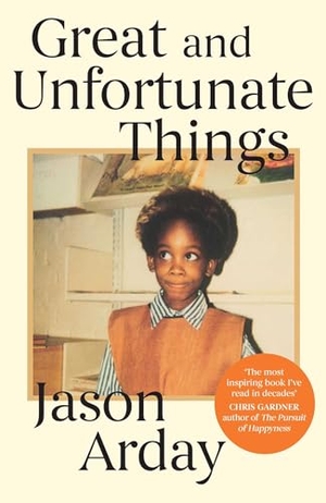 Arday, Jason. Great and Unfortunate Things. Simon + Schuster UK, 2026.