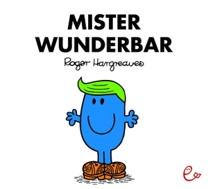 Hargreaves, Roger. Mister Wunderbar. Rieder, Susanna Verlag, 2021.