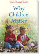 Why Children Matter
