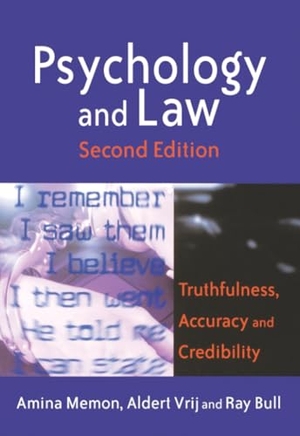 Memon / Bull et al. Psychology and Law 2e. John Wiley & Sons, 2003.