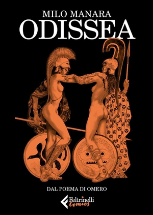 Manara, Milo. Odissea. Feltrinelli, 2025.