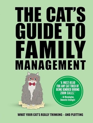 Igloobooks. The Cat's Guide to Family Management - What Your Cat's Really Thinking . . . and Plotting. Igloo Books, 2026.