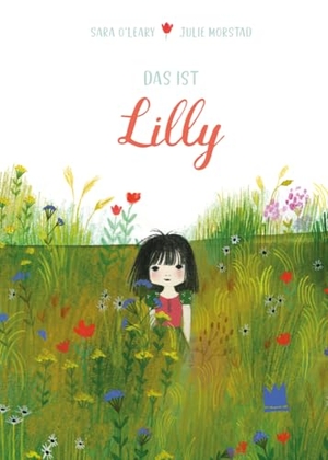 O'Leary, Sara. Das ist Lilly. von Hacht Verlag GmbH, 2025.
