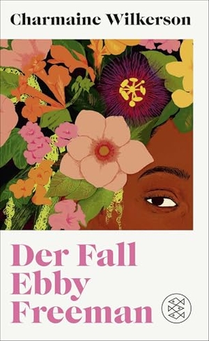 Wilkerson, Charmaine. Der Fall Ebby Freeman - Roman. FISCHER, S., 2026.