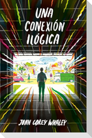 Una conexión ilógica