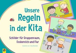 Unsere Regeln in der Kita - Schilder für Gruppenraum, Essbereich und Flur. Verlag an der Ruhr GmbH, 2024.