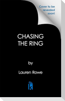 Chasing the Ring