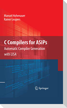 C Compilers for ASIPs