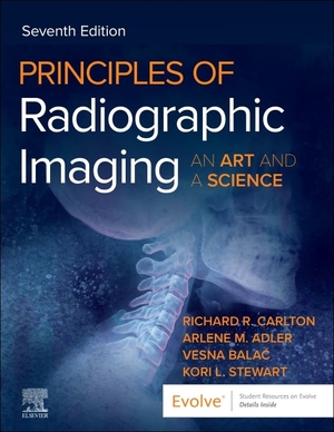 Adler, Arlene M. / Stewart, Kori L. et al. Principles of Radiographic Imaging: An Art and a Science - An Art and a Science. Elsevier Health Sciences, 2026.