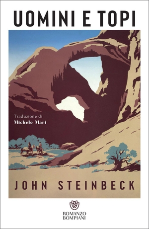 Steinbeck, John. Uomini e topi. Bompiani, 2025.