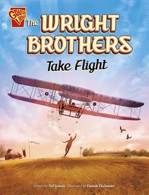 Yomtov, Nel. The Wright Brothers Take Flight. Capstone, 2024.