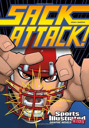 Hoena, Blake A. Sack Attack!. Capstone, 2011.