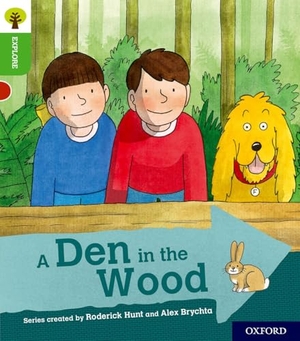Shipton, Paul. Oxford Reading Tree Explore with Biff, Chip and Kipper: Oxford Level 2: A Den in the Wood. Oxford University Press, 2018.