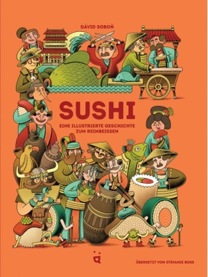 Sobo¿, Dávid. Sushi - Eine illustrierte Geschichte zum Reinbeißen. Helvetiq Verlag, 2026.