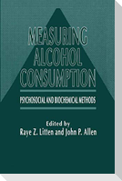 Measuring Alcohol Consumption