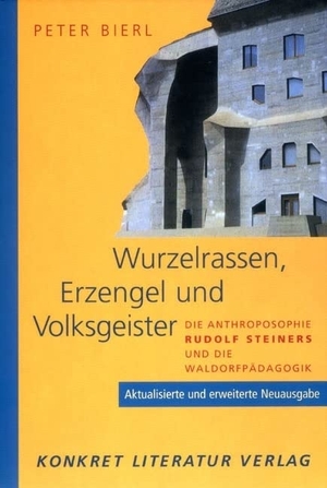 Bierl, Peter. Wurzelrassen, Erzengel und Volksgeister - Die Nathroposophie Rudolf Steiners und die Waldorfpädagogik. Konkret Literatur Verlag, 2005.