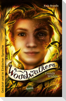 Woodwalkers (4). Fremde Wildnis