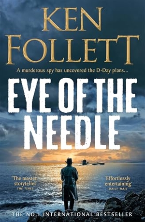 Follett, Ken. Eye of the Needle. , 2022.