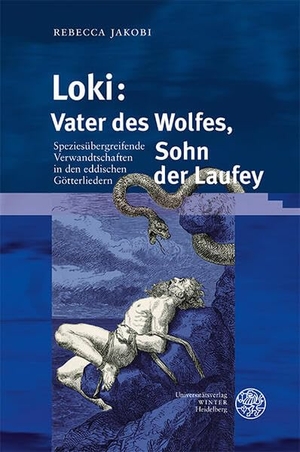 Jakobi, Rebecca. Loki: Vater des Wolfes, Sohn der Laufey - Speziesübergreifende Verwandtschaften in den eddischen Götterliedern. Universitätsverlag Winter, 2026.
