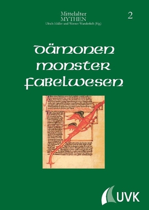 Müller, Ulrich / Werner Wunderlich (Hrsg.). Dämonen, Monster, Fabelwesen. UVK Verlagsgesellschaft mbH, 2015.