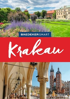 Klöppel, Klaus. Baedeker SMART Reiseführer Krakau - Reiseführer mit Spiralbindung inkl. Faltkarte und Reiseatlas. Mairdumont, 2025.