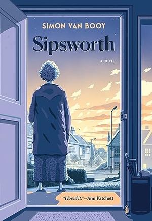 Booy, Simon Van. Sipsworth. David R. Godine Publisher, 2024.