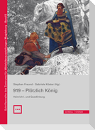 919 - Plötzlich König. Heinrich I. und Quedlinburg