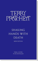 Shaking Hands With Death