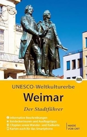 Knape, Wolfgang. Weimar - Der Stadtführer - Auf Entdeckungstour durch die Klassik- und Bauhausstadt. Schmidt-Buch-Verlag, 2023.