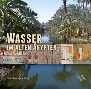 Köpp-Junk, Heidi (Hrsg.). Wasser im alten Ägypten - Beiträge zur Bedeutung der Ressource Wasser in pharaonischer Zeit. Nünnerich-Asmus Verlag, 2026.