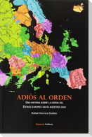 Adiós al orden