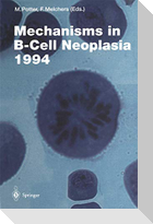 Mechanisms in B-Cell Neoplasia 1994