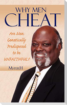 Why Men Cheat