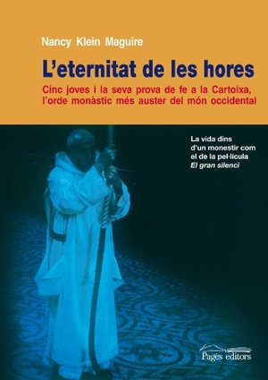 Klein Maguire, Nancy. L'eternitat de les hores. Pagès Editors, S.L., 2008.